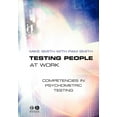 thumbnail image 1 of Testing People at Work: Competencies in Psychometric Testing, (Paperback), 1 of 1