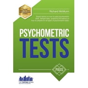Testing Psychometric Tests The complete comprehensive workbook containing over 340 pages of questions and answers on how to pas, Paperback