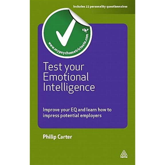 Pre-Owned Testing: Test Your Emotional Intelligence: Improve Your EQ and Learn How to Impress Potential Employers (Paperback)