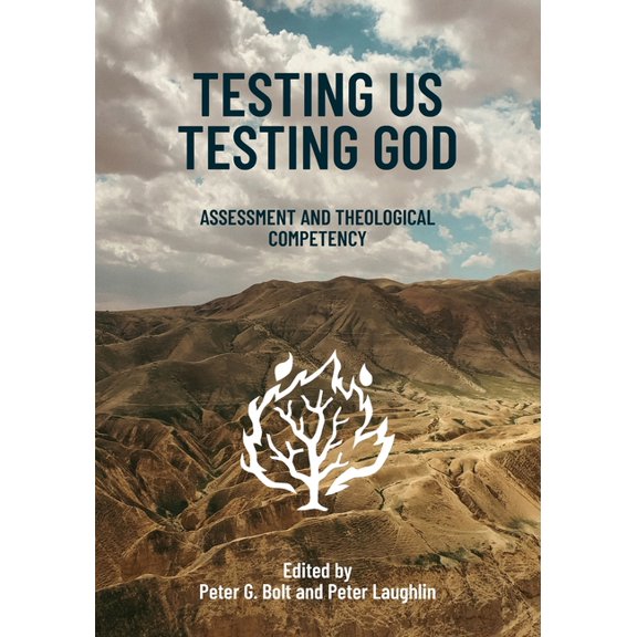Latt Testing Us Testing God: Assessment and Theological Competency, Book 7, (Paperback)