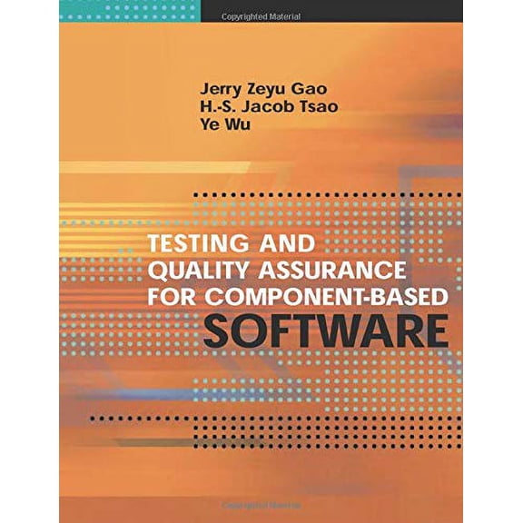 Pre-Owned Testing and Quality Assurance for Component-Based Software (Artech House Computing Library)
