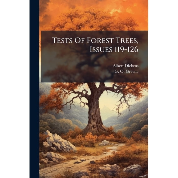 Tests Of Forest Trees, Issues 119-126 (Paperback)