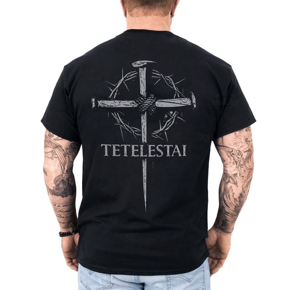 Tetelestai It Is Finished Christian T-Shirt for Men, Faith Graphic Tee, Christian Gift for Him