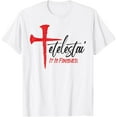 thumbnail image 1 of Tetelestai It Is Finished Jesus Last Words on the Cross T-ShirtMen and women, White T-shirt, size: Extra large, 1 of 4
