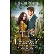 Tethered Hearts Ties of Legacy, Book 1, Paperback