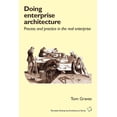 thumbnail image 1 of Tetradian Enterprise Architecture: Doing Enterprise Architecture: Process and Practice in the Real Enterprise (Paperback), 1 of 1