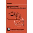 thumbnail image 1 of Teubner Studienskripte Technik Berechnung Von Wechselstromschaltungen, (Paperback), 1 of 1