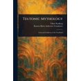 thumbnail image 1 of Teutonic Mythology, (Paperback), 1 of 1