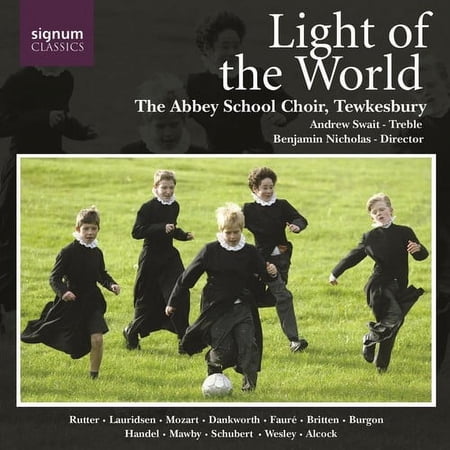 Tewkesbury Abbey School Choir - Light of the World - Music & Performance - CD