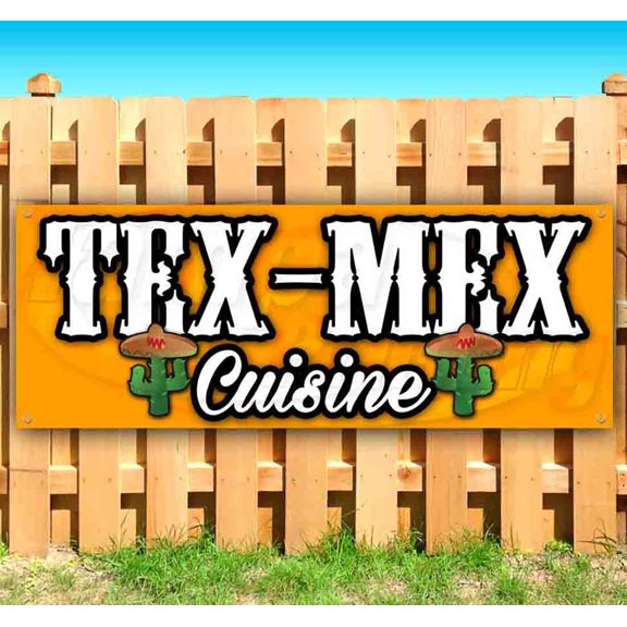 Tex-Mex Cuisine 13 oz Vinyl Banner With Metal Grommets