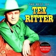 thumbnail image 1 of Tex Ritter - The Best Of - Country - CD, 1 of 1