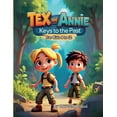 thumbnail image 1 of Tex and Annie: Keys to the Past, (Paperback), 1 of 1