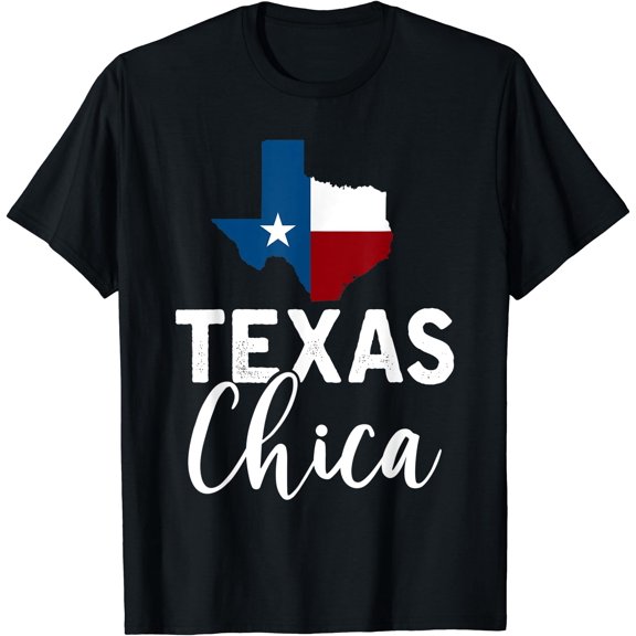 Texan Proud Texas Flag Texas Chica Texas T-Shirt , Vintage T-Shirt