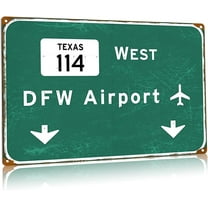 Texas 114 Airport Metal Tin Signs West Dfw Airport Direction Signs Vintage Street Highway Direction Signs Home Garage Bar Cafe Wall Decor 12x16 Inches
