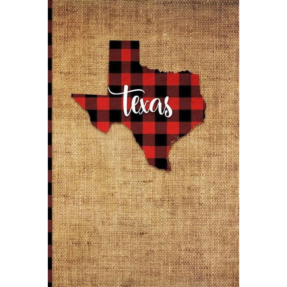 Texas: 6 X 9 108 Pages: Buffalo Plaid Texas State Silhouette Hand Lettering Cursive Script Design on Soft Matte Cover Notebook, Diary, Composition Book for Fans of the Lone Star State in Austin, Houst
