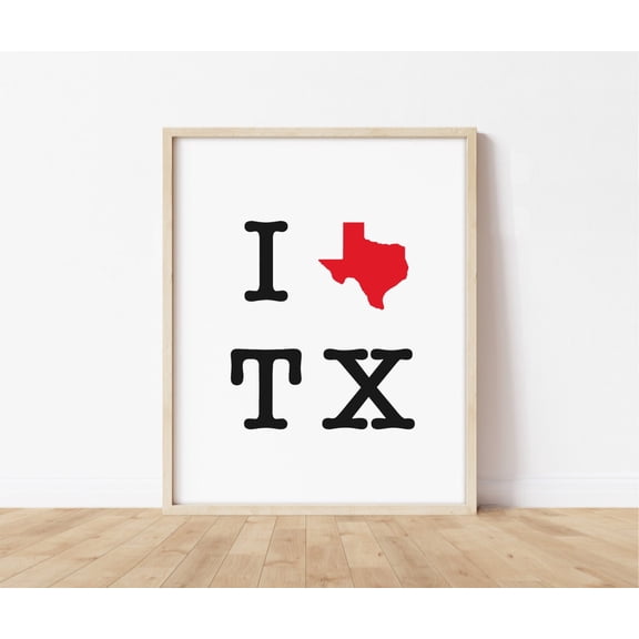 Texas Art I Love Texas Art Print Gift For Texans I Love Tx Gift Idea For Texan Texas Map Wall Decor