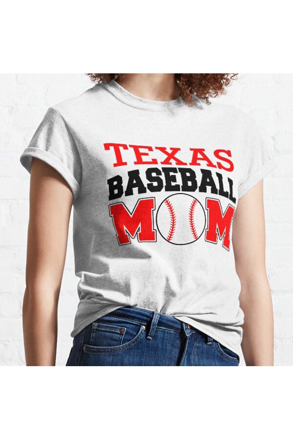 Texas Baseball Mom Classic T-shirt