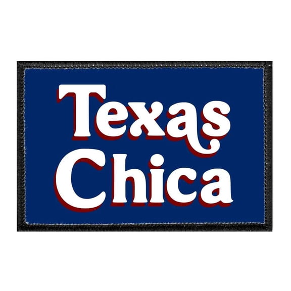 Texas Chica - Removable Patch