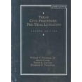 thumbnail image 1 of Pre-Owned Texas Civil Procedure: Pretrial Litigation (Casebook Series) (Hardcover) 0820531243 9780820531243, 1 of 1