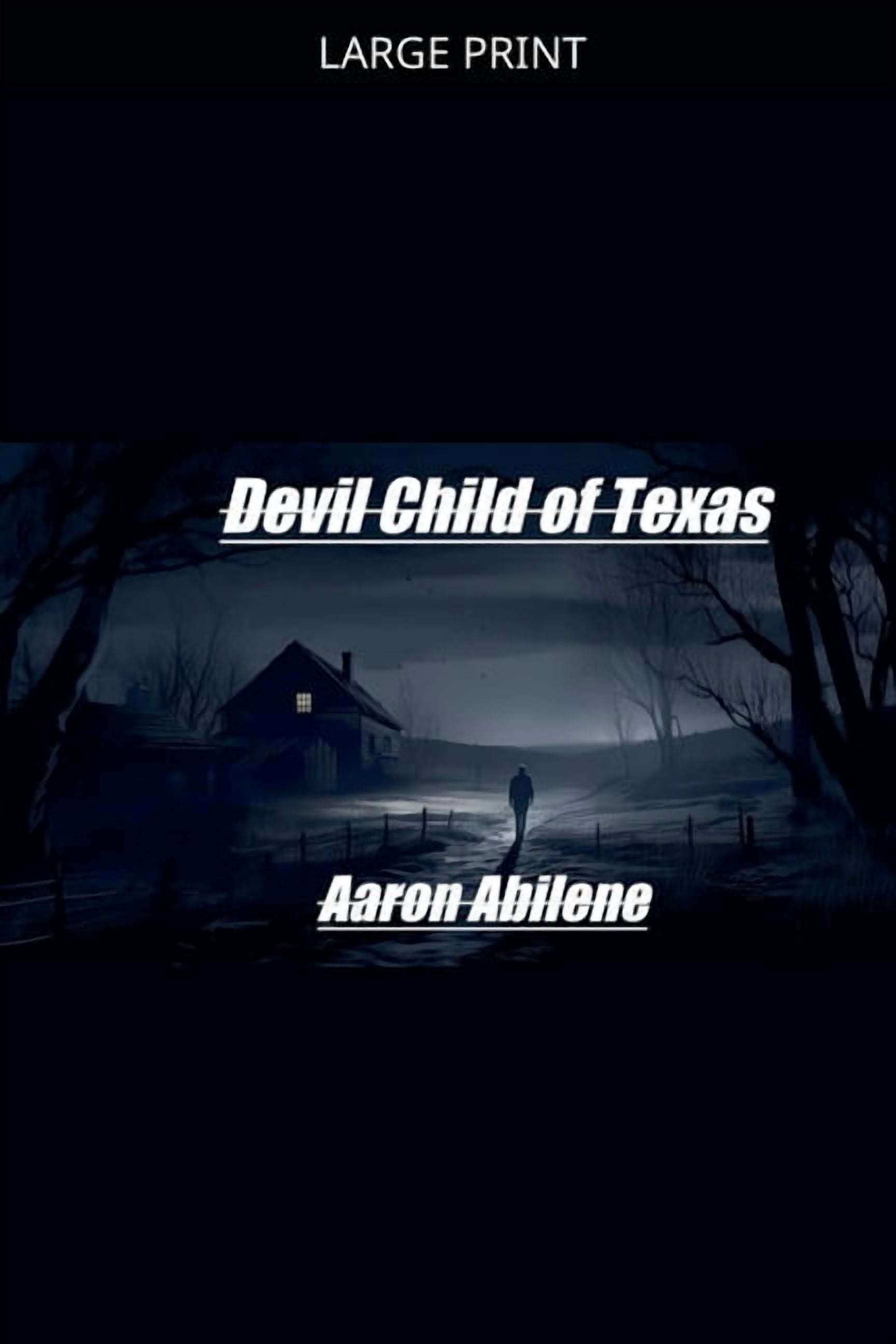 Texas Devil Child of Texas, Book 1, (Paperback)
