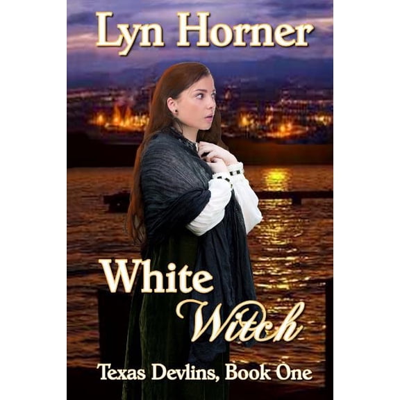 White Witch: Texas Devlins, Book One