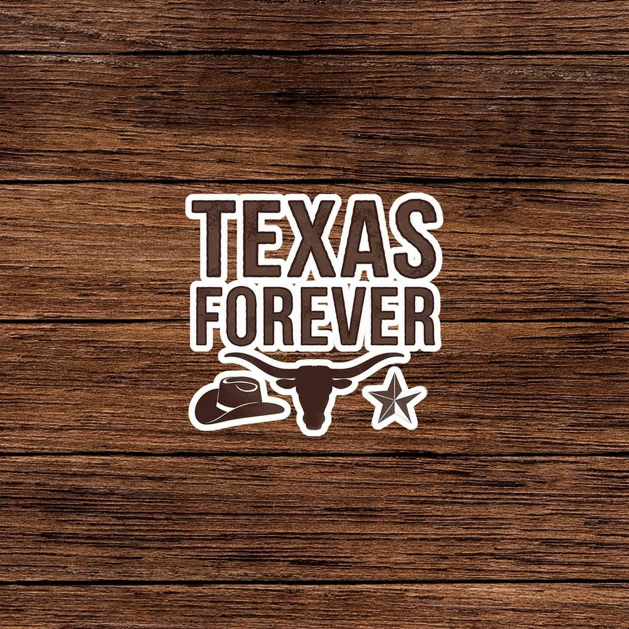 Texas Forever - Rustic Western Cowboy Hat Star Longhorn Stickerphone ...