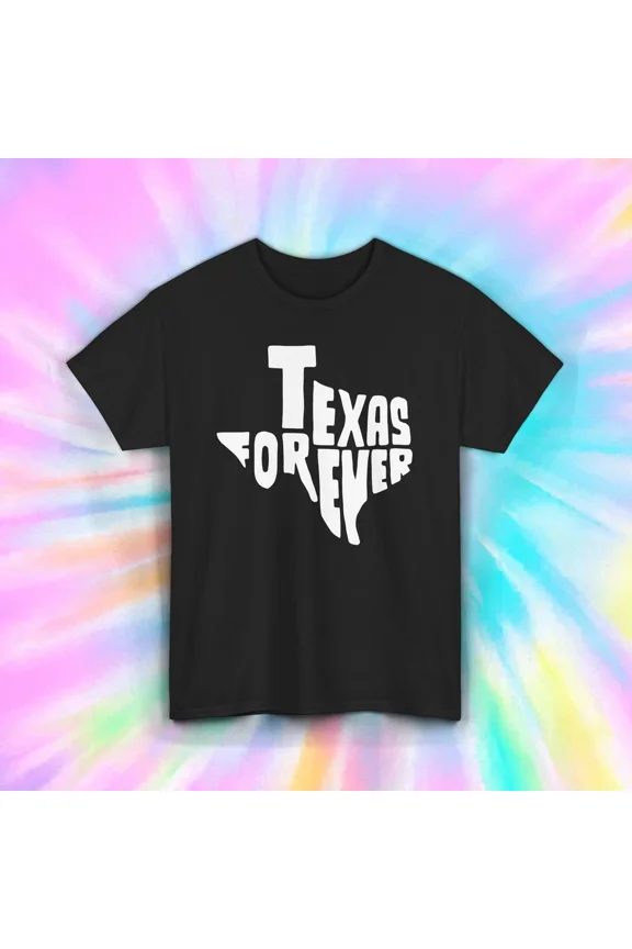 Texas Forever Shirt Bold State Graphic Western Style
