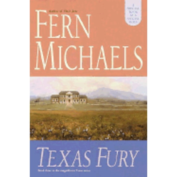 Pre-Owned Texas Fury (Hardcover) 0345449614 9780345449610