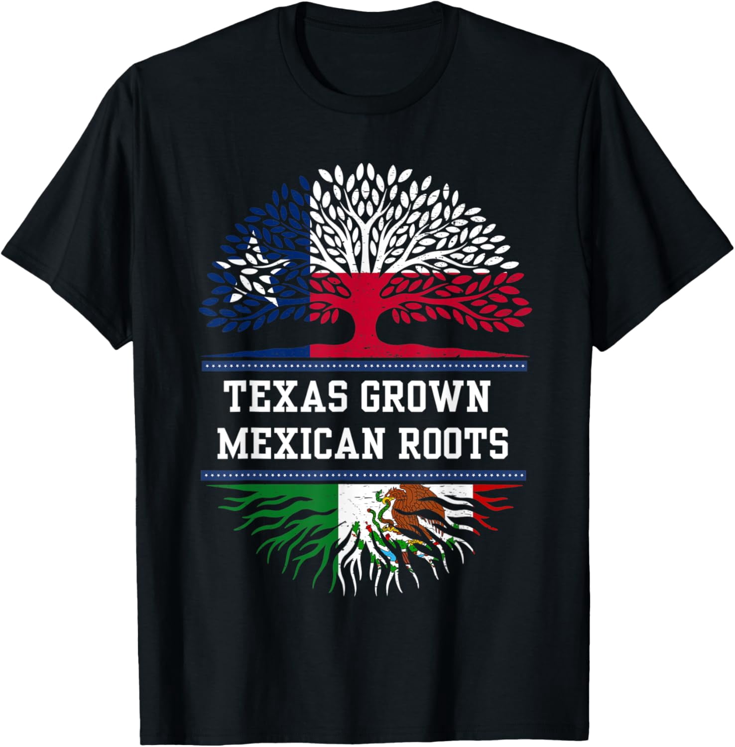 Texas Grown with Mexican Roots - Mexico T-Shirt - Walmart.com