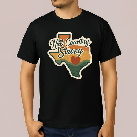 Texas Hill Country Strong T-Shirt