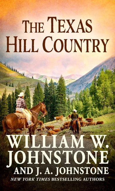 Texas Hill Country The Texas Hill Country, Book 1, (Hardcover)