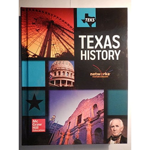Pre-Owned Example Product Manufacturer Texas History Networks a Social Studies Learning System, 9780076612710, 0076612716, Hardcover, Standard Edition edition