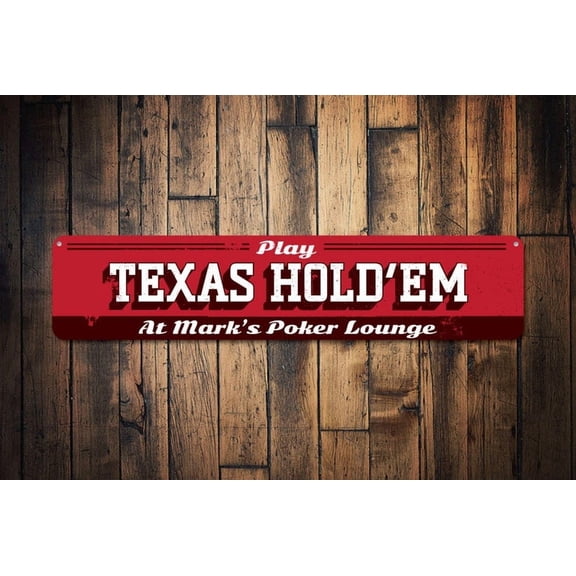 Texas Hold'Em Sign Poker Lounge Sign Custom Play Game Sign Metal Name Man Cave Game Room Decor - Poker Sign - Size: 16 x 4 Inches