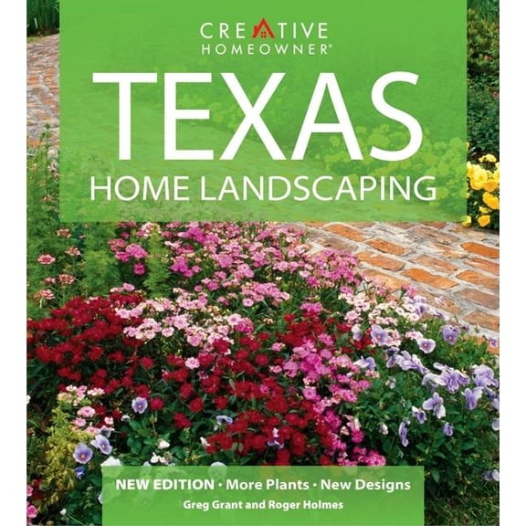 Pre-Owned Texas Home Landscaping: Includes Oklahoma (Paperback) by Roger Holmes, Greg Grant, How-To