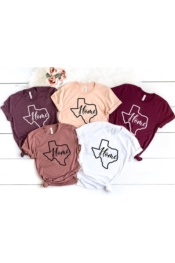 Texas Home Shirt Texas Tee Texas Shirt Texas Tshirt Texas Tshirt State Shirt Tshirts for M