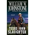 thumbnail image 1 of Pre-Owned Texas John Slaughter (Mass Market Paperback) 0786039434 9780786039432, 1 of 1