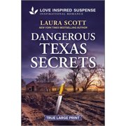 Texas Justice Dangerous Texas Secrets, Book 3, Paperback