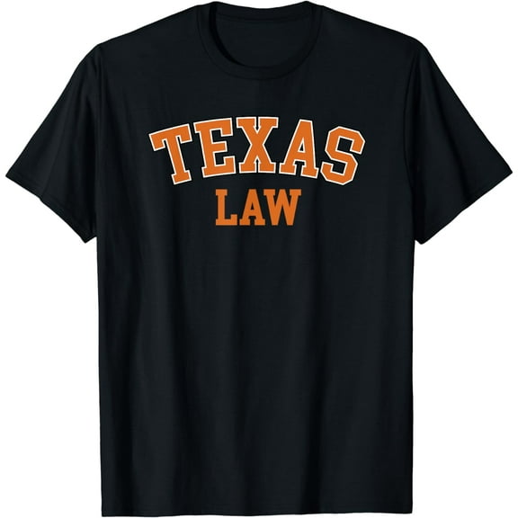Texas Law, Texas Bar Graduate Gift Lawyer College T-Shirt