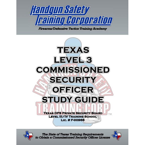 Texas Level 3 Commissioned Security Officer Study Guide, (Paperback)