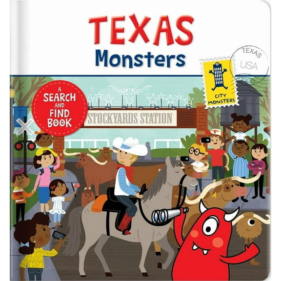 Texas Monsters: A Search and Find Book Hidden Picture Board Book for Kids Ages 3-6 Fun Activity Book about Texas Landmar, (Board Book)