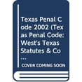 thumbnail image 1 of Pre-Owned Texas Penal Code 2002 Paperback, 1 of 1