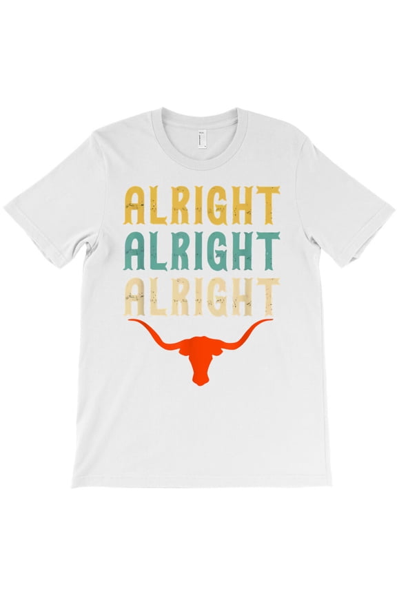 Texas Pride State USA Alright Alright Alright, Movie Quote - Holiday Favorite G21379 Unisex T-Shirt, Up to Size 5XL