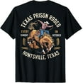 Texas Prison Rodeo Sunday In October Huntsville Texas (ON BACK ) T