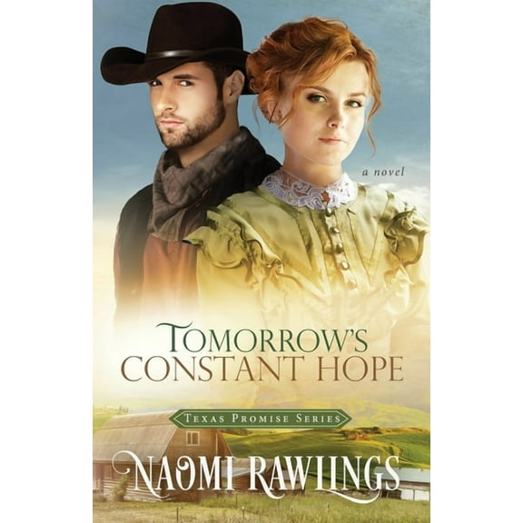 Texas Promise Tomorrow's Constant Hope, Book 3, (Paperback)