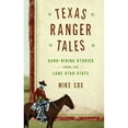thumbnail image 1 of Pre-Owned Texas Ranger Tales: Hard-Riding Stories from the Lone Star State (Hardcover) 1493025996 9781493025992, 1 of 1