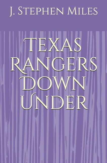 Texas Rangers Down Under (Paperback)