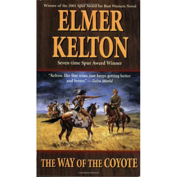 Pre-Owned The Way of the Coyote (Texas Rangers) (Mass Market Paperback) 0812577515