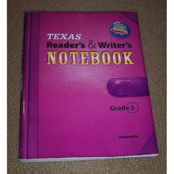 Pre-Owned Texas Reader's & Writer's Notebook Grade 3 Readong Street (Paperback) 0328495808 9780328495801