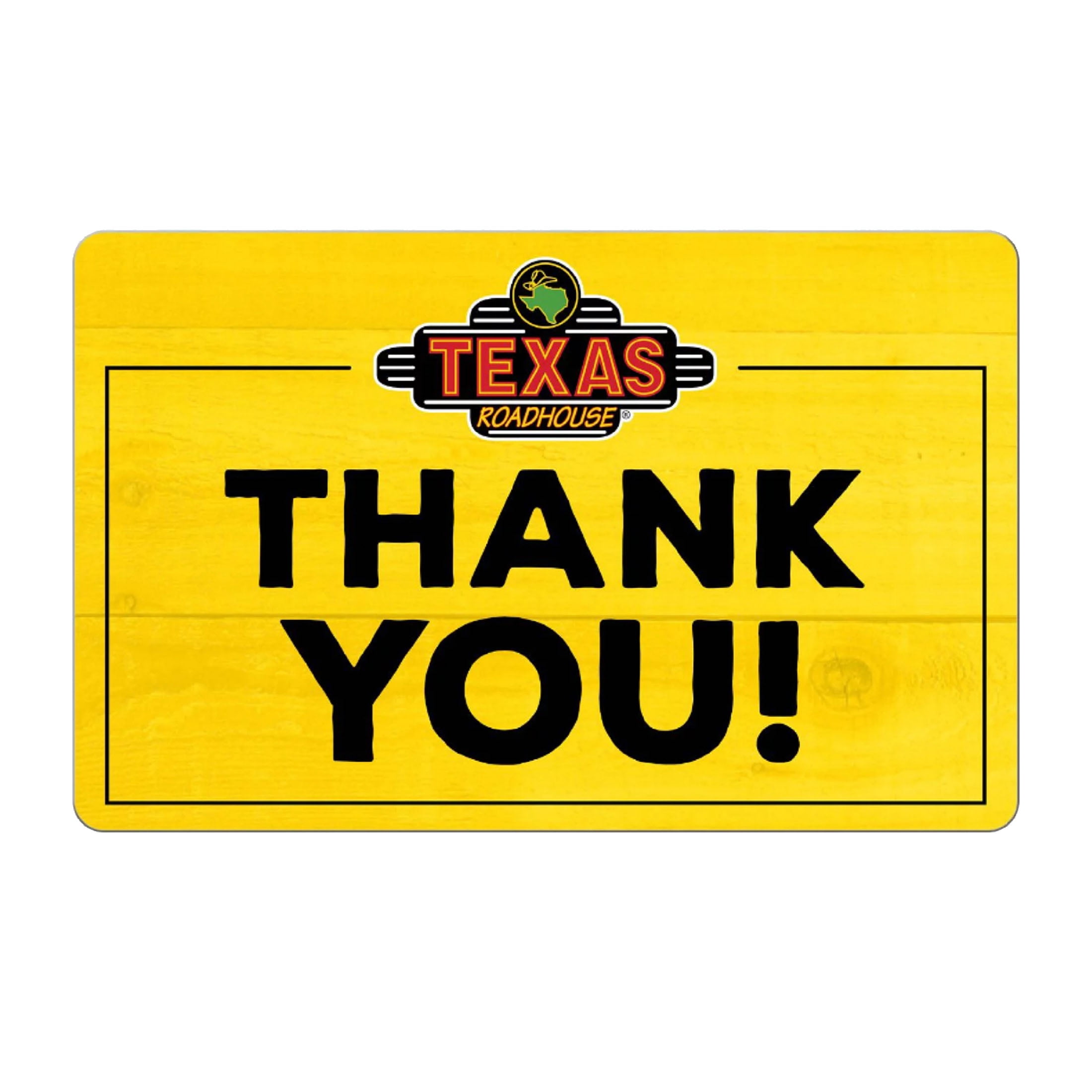 Texas Roadhouse $15 Thank You eGift Card