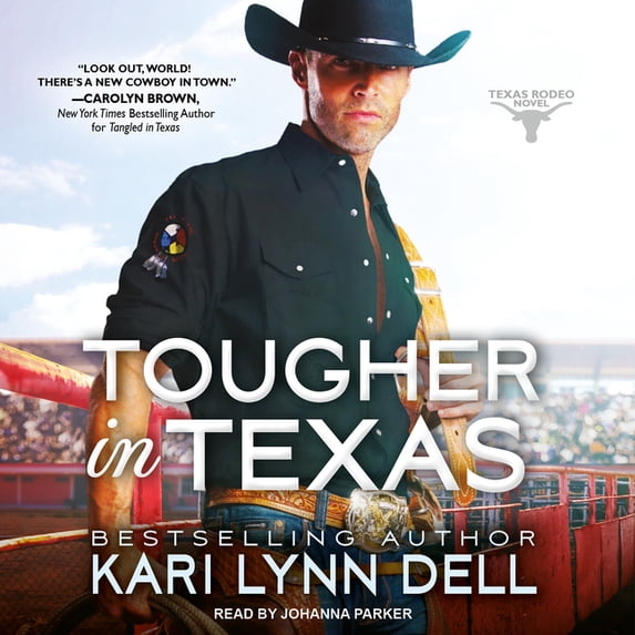 Texas Rodeo: Tougher in Texas (Audiobook)